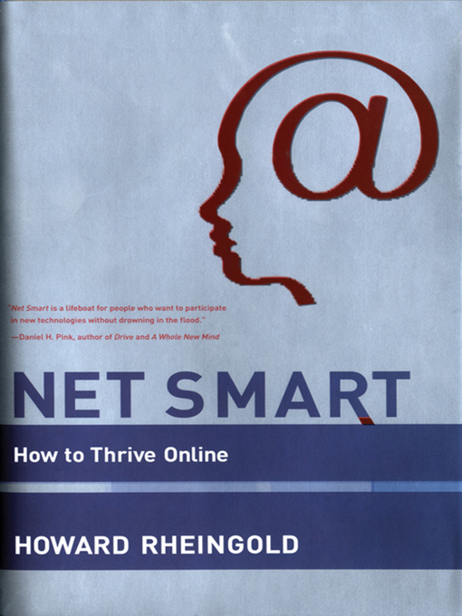 Title details for Net Smart by Howard Rheingold - Wait list